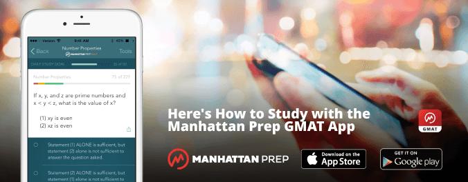 Here's How to <b>Study</b> with the Manhattan <b>Prep GMAT</b> App | <b>GMAT</b>